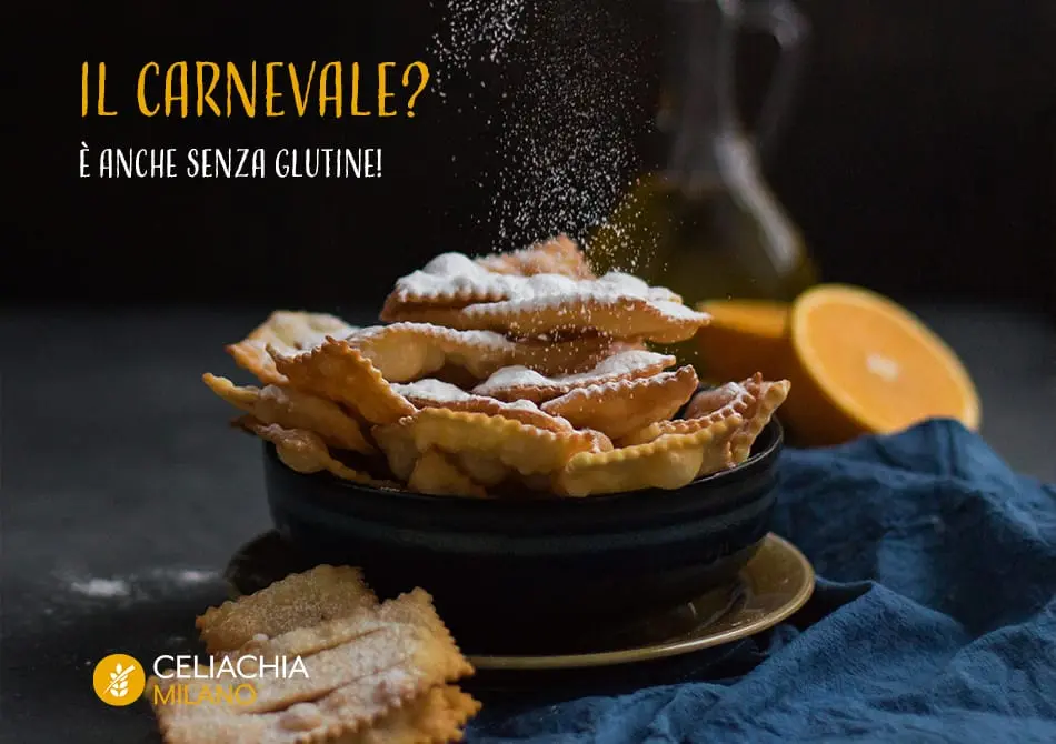 Dolci di carnevale senza glutine - Celiachia Milano