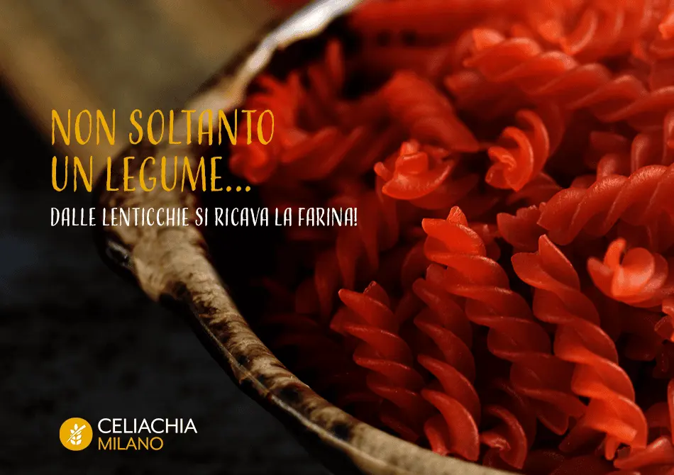 Fusilli di lenticchie senza glutine - Celiachia Milano